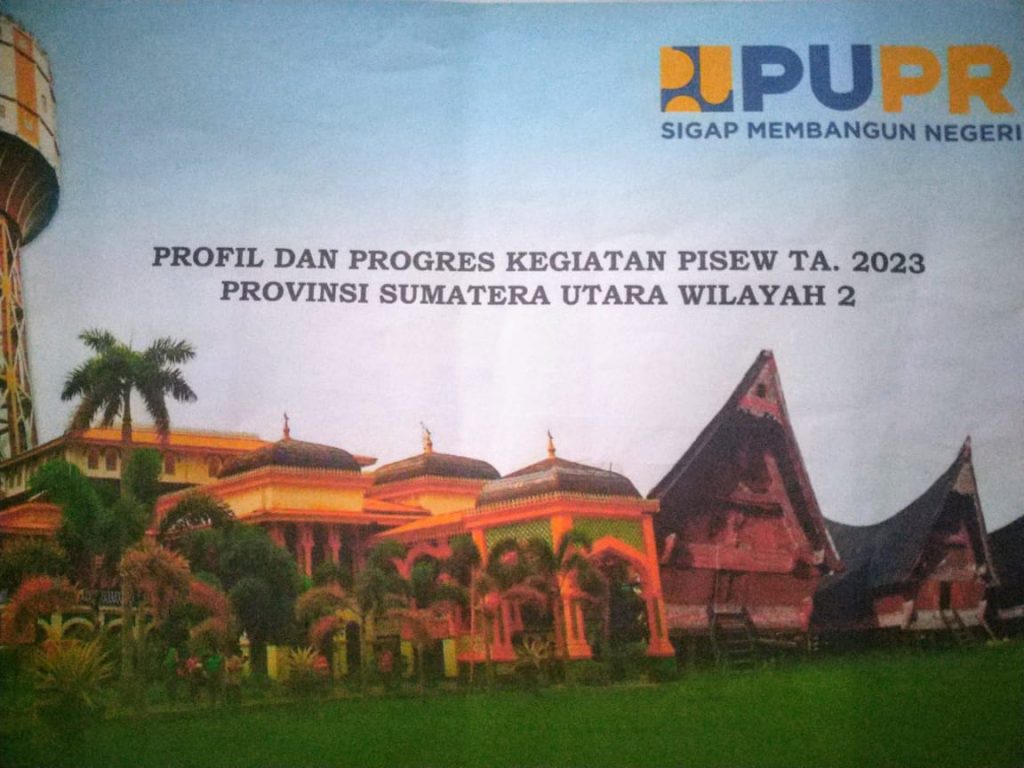 Peta Sebaran Proyek PISEW di DAPIL Asahan 2024 Untungkan CALEG Parpol Tertentu