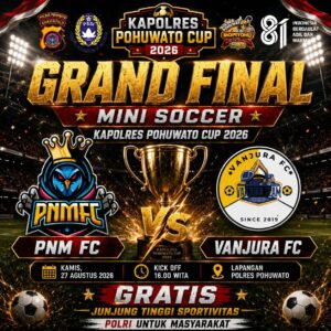 PNM FC dan Vanjura FC Rampung Bertarung di Grand Final Kapolres Pohuwato Cup 2026